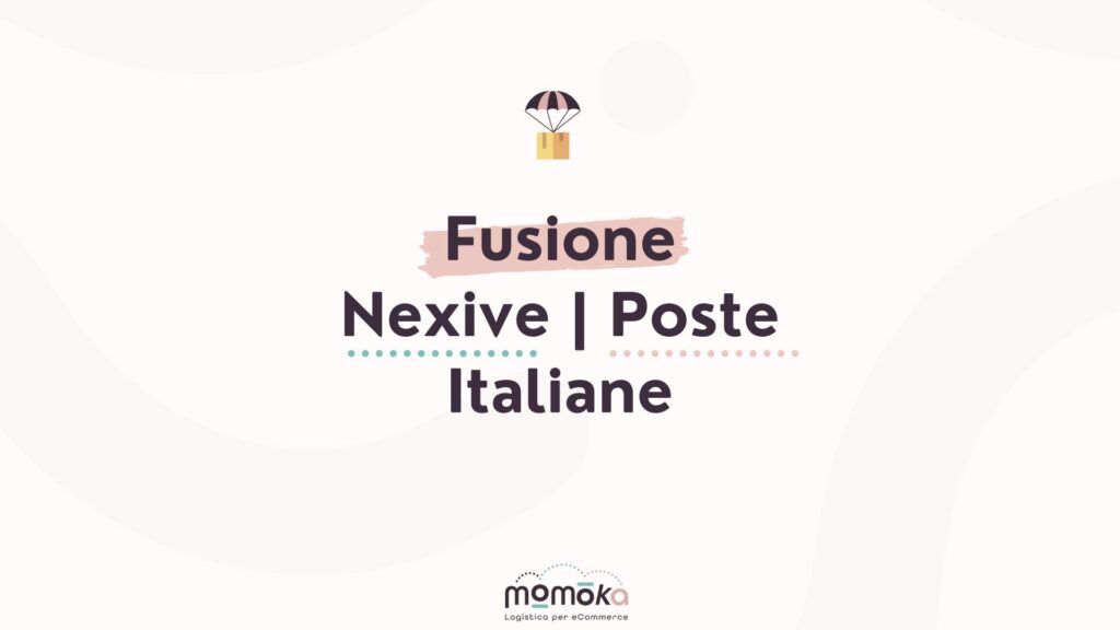 Fusione tra Nexive e Poste Italiane e impatto sulla logistica per eCommerce