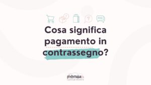Momoka – grafica “Cosa significa pagamento in contrassegno?” con icone stilizzate dedicate allo shopping e all’eCommerce