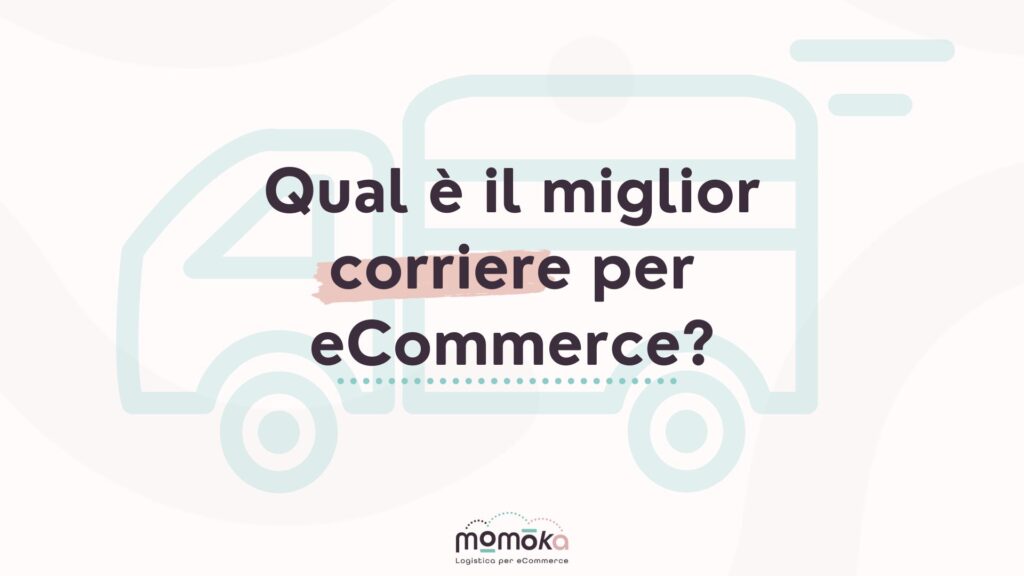 Momoka – miglior corriere per eCommerce