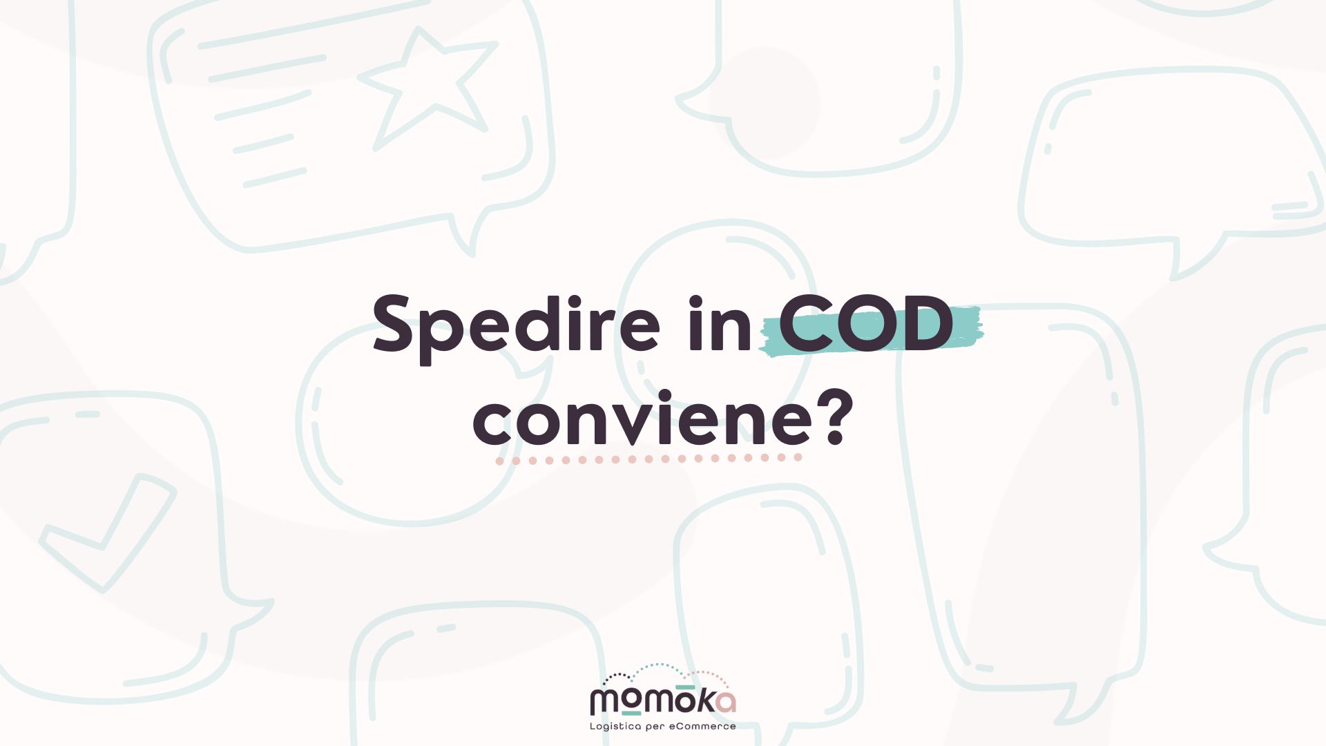 spedire in cod conviene logistica per ecommerce spedire in contrassegno corriere migliore per spedizioni COD incasso contrassegni momoka srl