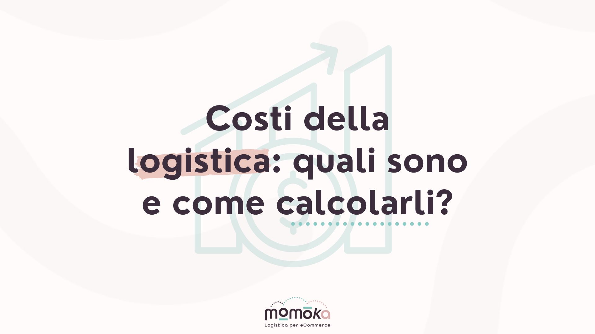costi della logistica logistica per ecommerce spedizioni ecommerce corrieri ecommerce magazzino ecommerce